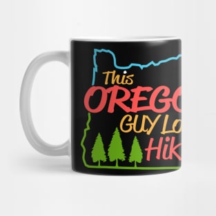 This Oregon Guy Loves Hiking Gift Mug